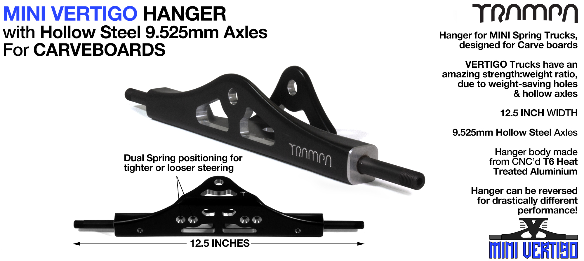 MINI VERTIGO Hanger - 9.525mm HOLLOW steel Axles Black Anodised & CNC'd light