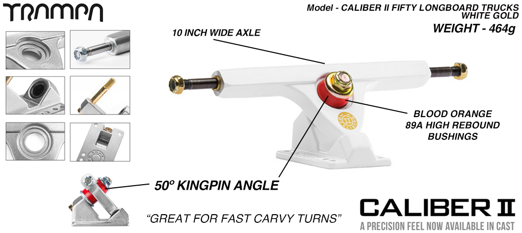 CALIBER II Longboard Trucks - 10 Inch Wide with a 50º Baseplate mount for fast Carvy turns - WHITE & GOLD