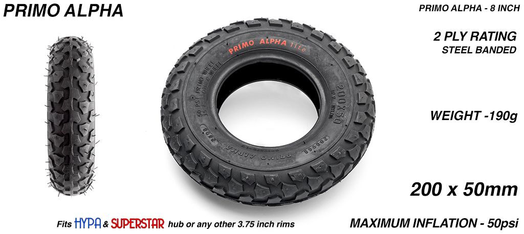 PRIMO ALPHA 8 inch Tyre measure 3.75x 2x 8 Inch or 200x50mm with 3.75 inch Rim fits all 3.75 inch Hubs