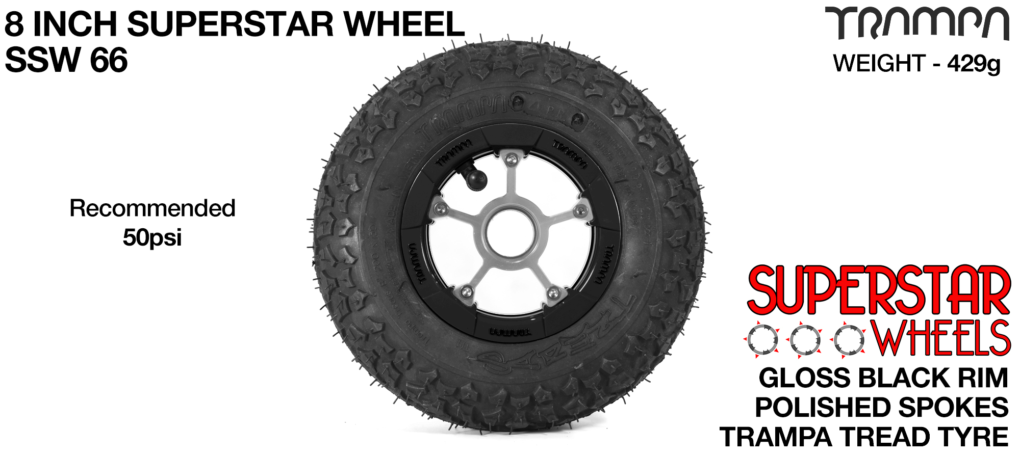Superstar 8 inch wheel - Black Gloss Rim with Silver Anodised spokes & TRAMPA TREAD 8 Inch Tyres