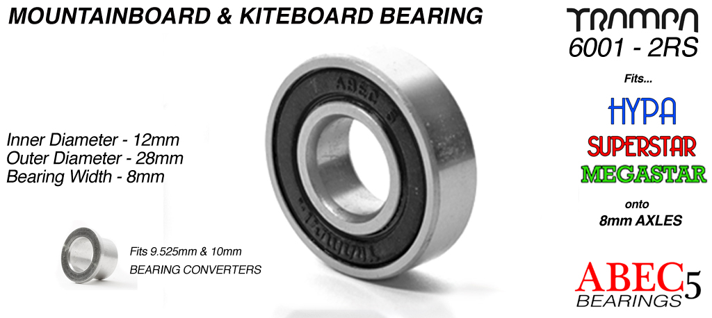 12mm Bearing for TRAMPA All Terrain Mountain Boards 12x 28x 8mm with BLACK sidewalls & Embossed TRAMPA Logo ABEC 5 6001 2RS 