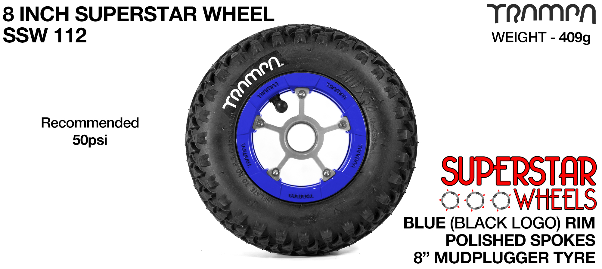 Superstar 8 inch wheels -  Blue & Black Logo Rim Silver Anodised spokes & Black MudPlugger 8 inch Tyre