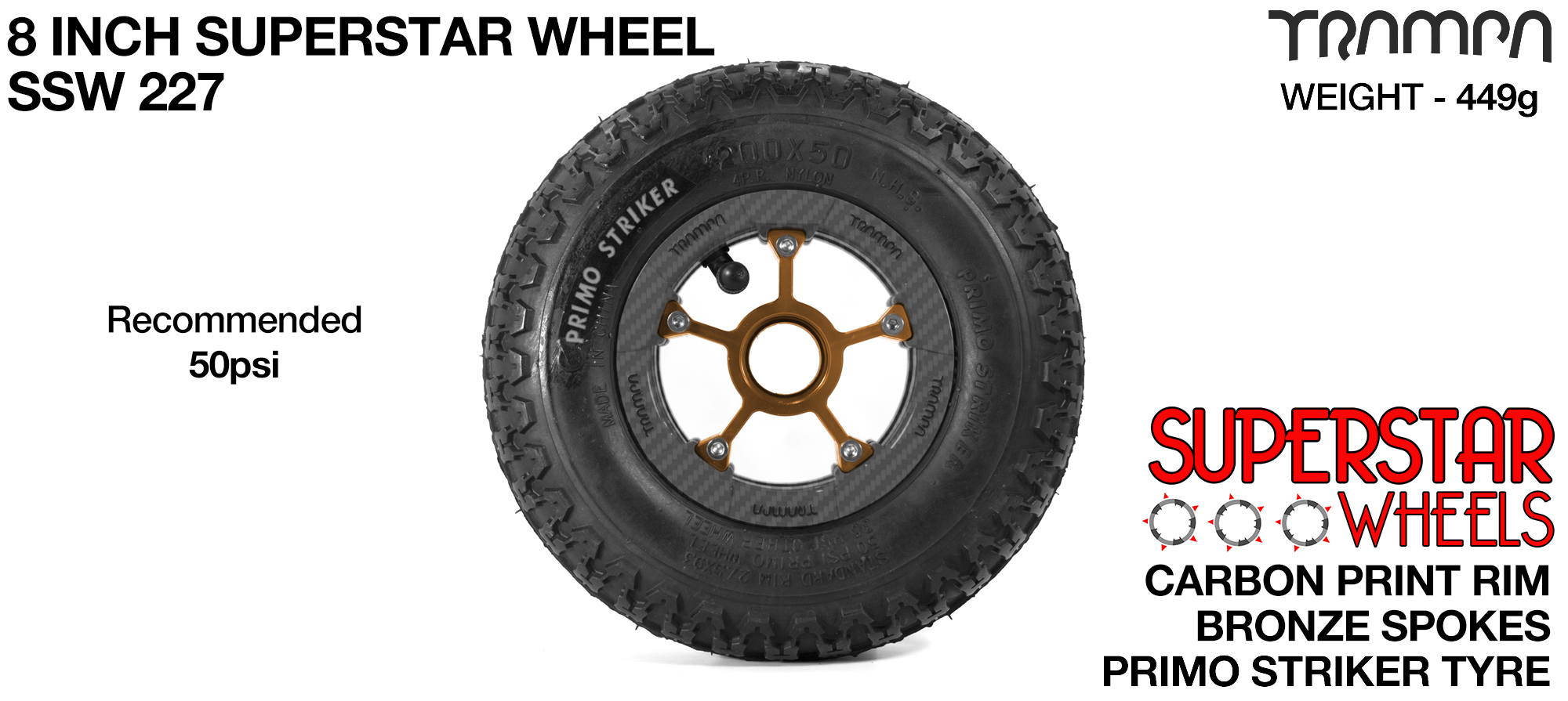 Superstar 8 Inch Wheel - Carbon Superstar Rim Bronze Anodised Spokes & Primo Striker 8 Inch Tyre