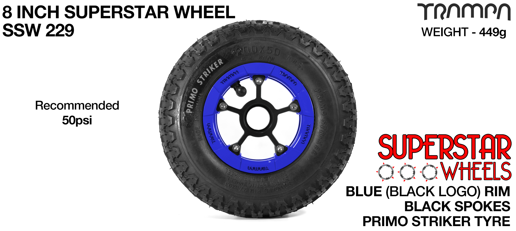 Superstar 8 Inch Wheel - Blue Superstar Rim Black Anodised Spokes & Primo Striker 8 Inch Tyre 