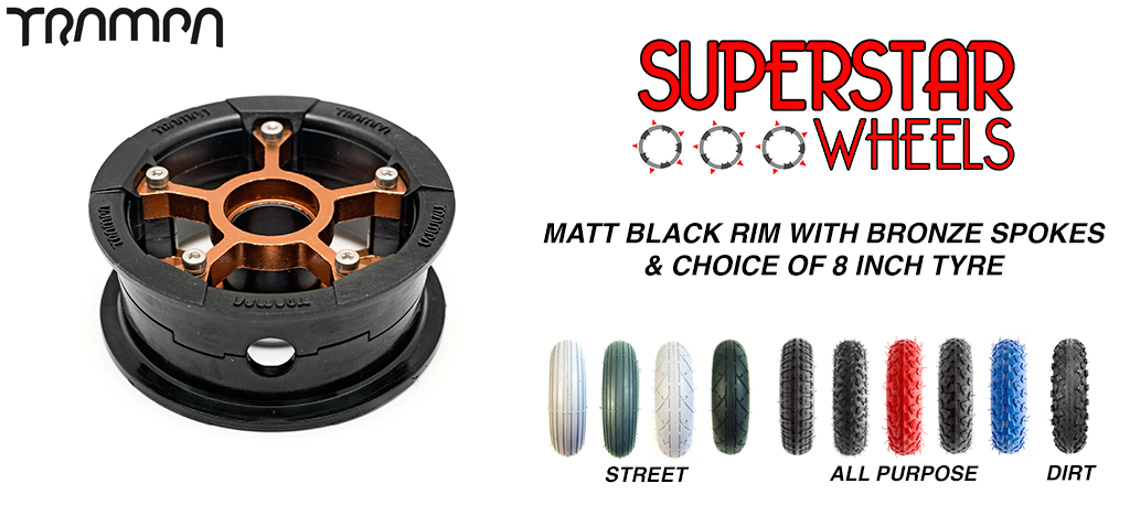 Superstar 8 inch wheel - Matt Black rim BRONZE spoke CUSTOM Tyre 8 INCH WHEEL 