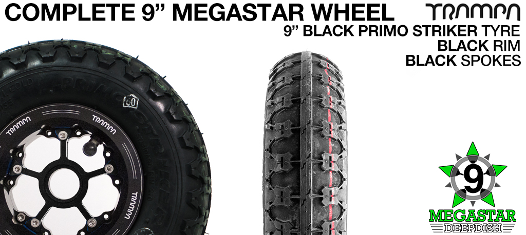 BLACK 9 inch Deep-Dish MEGASTARS Rim with BLACK Spokes & 9 Inch BLACK PRIMO STRIKER
