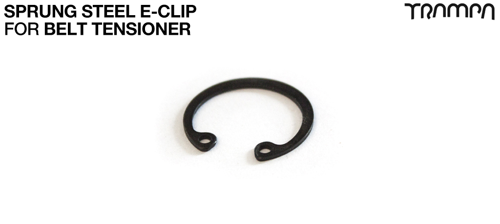 Sprung Steel C-CLIP used inside the Belt tension housings to secure 608 bearing