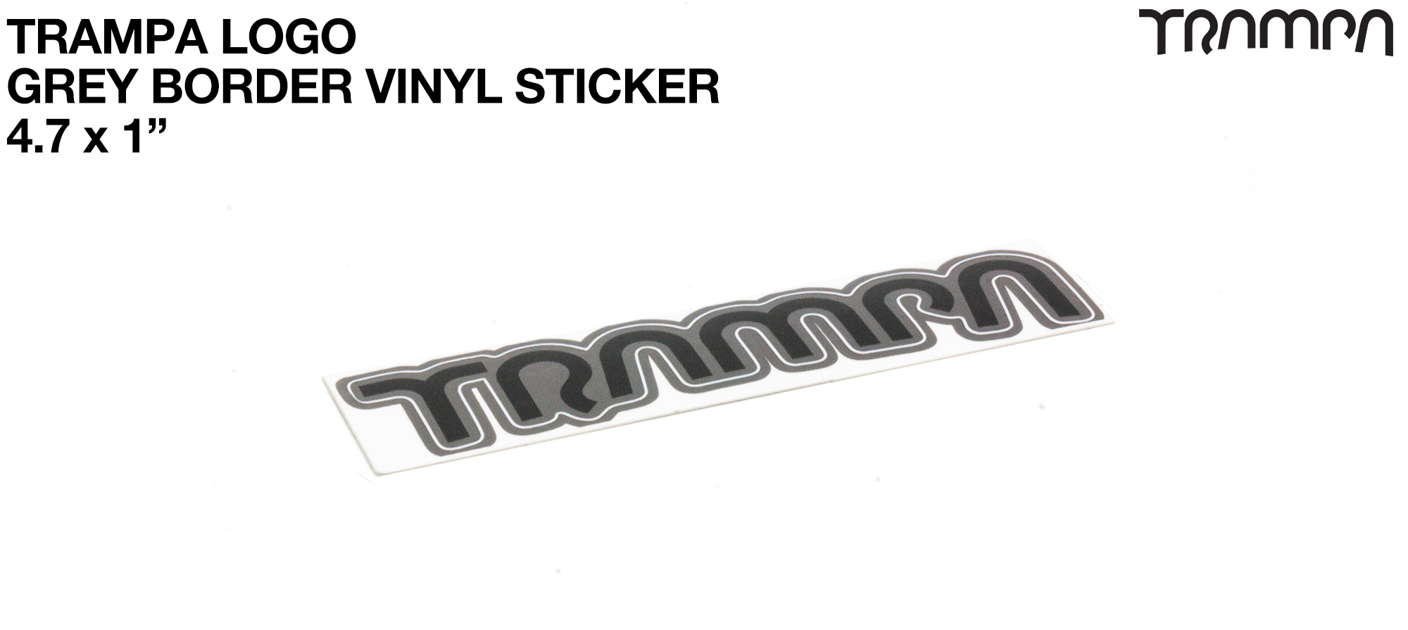 TRAMPA Grey Border Vinyl Sticker