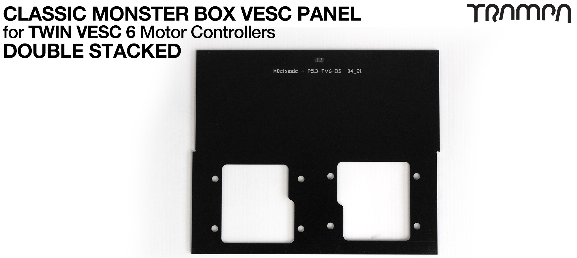 CLASSIC Monster Box MkV DOUBLE STACK Twin VESC 6 PANEL