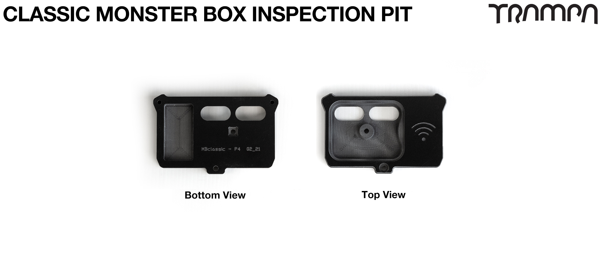 TRAMPA CLASSIC Monster Box MKV Inspection Pit