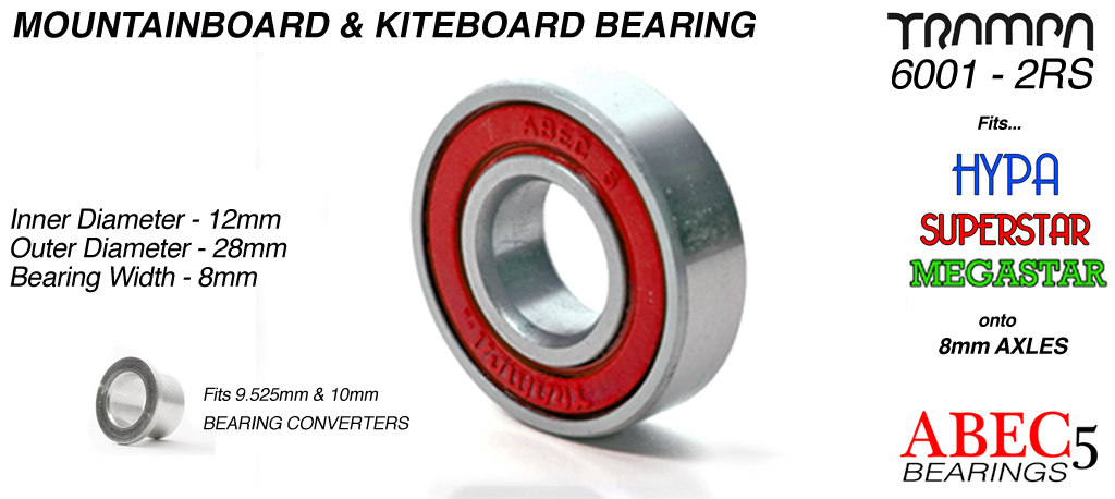 12mm Bearing for TRAMPA All Terrain Boards 12x 28x 8mm with RED sidewalls & Embossed TRAMPA Logo ABEC 5 6001 2RS 